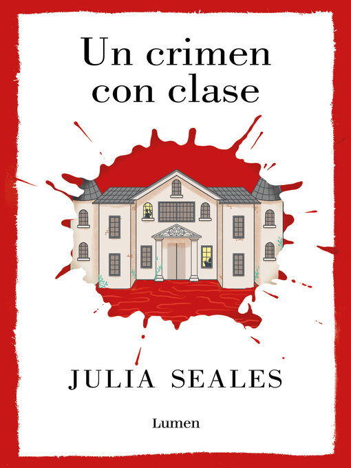 Title details for Un crimen con clase by Julia Seales - Available